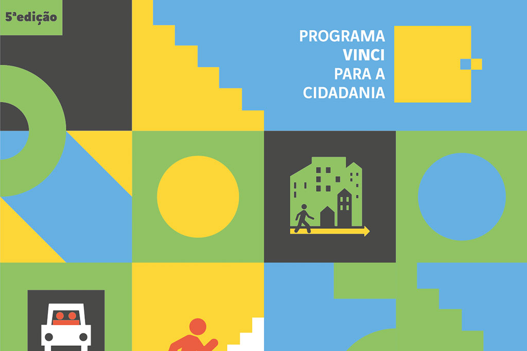 Projetos Selecionados da 5ª edição do Programa VINCI para a Cidadania
